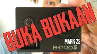 BONGKAR B-PRO AE Mark2S !? || BUKA-BUKAAN X BERRISOM INDONESIA #bukareview #actioncam #bpro