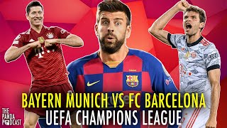 BAYERN MUNICH 2-0 FC BARCELONA | UEFA CHAMPIONS LEAGUE