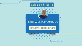 História de Pernambuco   Aula 04