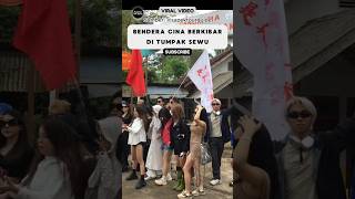 Turis Cina Kibarkan Bendera di Indonesia⁉️ #reaksibule #buleriview #shorts #viralvideo