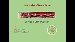 Memories of Lower Main - George & Vickie Goeller