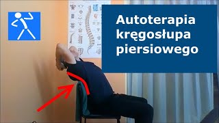 Ból kręgosłupa piersiowego | Autoterapia | Profilaktyka | Ćwiczenia do wykonania w domu I 🇵🇱 🇪🇺