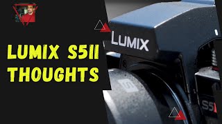 Lumix S5MarkII - Is it worth it???