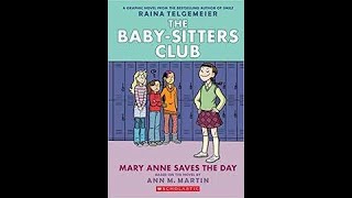 The Baby-Sitters Club. Book 3. Mary Anne Saves the Day audiobook