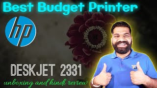 Best Budget Printer HP deskjet 2331 unboxing and hindi review | AK GORAKHPURIYA