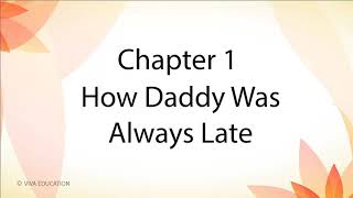 How Daddy Was Always Late.