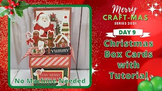 Day 9 -  Christmas Box Cards with Tutorial - Merry Craft-mas Series| ASC Craft Supplies DTP