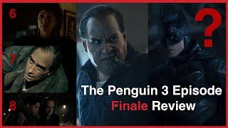 The Penguin Finale Recap & Review