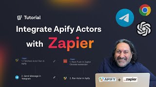 Add Zapier triggers & actions to Apify Actors - Telegram, Chrome, and ChatGPT integration