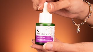 Somethinc Retinol Serum Review