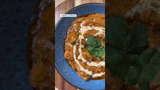 الدجاج بالزبدة!!!وصفة المطاعم الهندية😍 The BEST Butter Chicken recipe #ترند #shorts