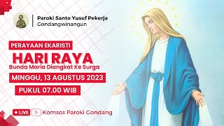 PERAYAAN EKARISTI HARI RAYA BUNDA MARIA DIANGKAT KE SURGA - Minggu, 13 Agustus 2023