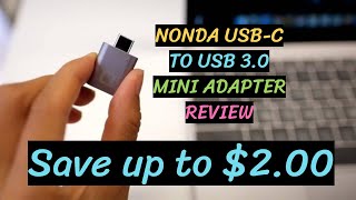 Nonda usb-c to usb 3.0 mini adapter review of 2020