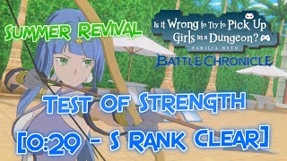 DanMachi: Battle Chronicle - Summer Revival Event: Test Of Strength! (0:29 - S Rank Clear)