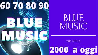 blue music blue music canale music per tutti