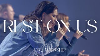 Rest on Us / Make Room by ORU Worship | 2022-2023