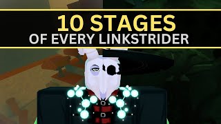 10 Stages of Every Linkstrider