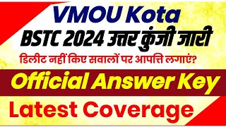 BSTC OFFICIAL ANSWER KEY VMOU KOTA| बीएसटीसी आंसर की जारी |FINAL ANSWER KEY| KITNE BONUS | BSTC 2024