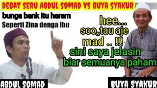 Kata Siapa ? Bunga Bank Haram _ Buya Syakur vs Ustadz Abdul Somad