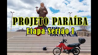 Projeto Paraíba Etapa Sertão I ( episódio 8 )