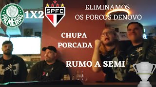 #REACT PALMEIRAS 1X2 SÃO PAULO #REAÇÃO (COPA DO BRASIL 2023 - QUARTAS DE FINAL | VOLTA)