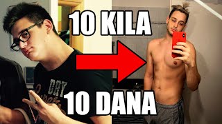 KAKO SMRŠAVIT 10 KILA U 10 DANA! Nije CLICKBAIT!