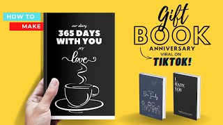 Bikin Kado Buku 365 days! Gift Book Anniversary - DIY Kado Untuk Pacar & Sahabat - Bikin Album Foto