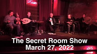 Secret Room Show 3 27 22