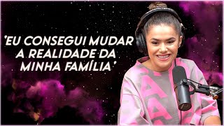 MAISA- 'Eu consegui mudar a realidade da minha familia' - Cortes podcast