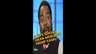 3 TIPS SUKSES YANG AKAN MERUBAH HIDUP KAMU LES BROWN Subtitle Indonesia #short