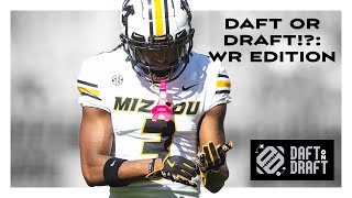 Daft or Draft!?: WR edition