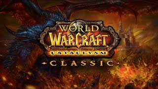 Отдыхаем в WoW: Cataclysm Classic