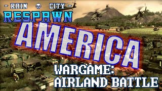 RCR Plays Wargame: Airland Battle: The Most Awesome Nation