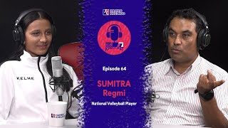 Sumitra Regmi | Hamro KhelCast E64