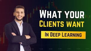 What your clients expect from your deep learning projects | Jobs in AI/ML