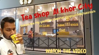 Tea shop Qatar Al khor City