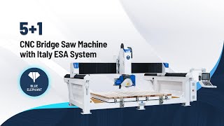 High Performance 5＋1 CNC Bridge Saw Machine with Italy ESA System at Cheapest Price in Chile CL