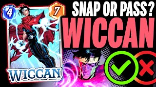 WICCAN ✨ Details & Mechanics | Snap or Pass | Marvel Snap