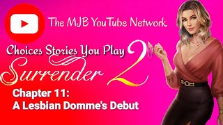 Choices Stories You Play - Surrender B2: Mackenzie Becomes A Domme Lesbian! 👩‍❤️‍👩👩‍❤️‍💋‍👩🏳️‍🌈