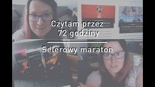 Czytam przez 72 godziny | Selerowy maraton