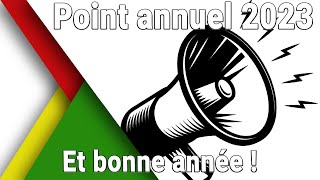 Point annuel pour 2023 - Cette année on fait court :)