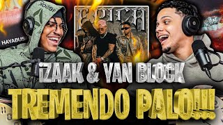 iZAAK & YAN BLOCK “EPICA” NUESTRA REACCIÓN! JUNTO A CALEB CALLOWAY!!! JUNTE MUY DURO Y….