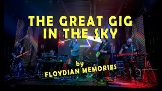 The Great gig in the sky - Floydian Memories