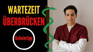 Wartezeit überbrücken | Medizin Bewerbung | Hochschulstart