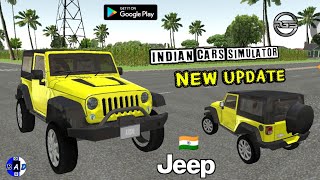 Indian cars simulator 3D - NEW UPDATE (new car-Jeep wrangler/Mahindra Thar and new missions added)