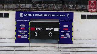 MNL League Cup (2024) Group (D) Rakhapura UTD (Red) VS Myawady (White)