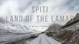 SPITI - Land Of The Lamas || Spiti Valley Guide || Himalayan Trails Ep. 05