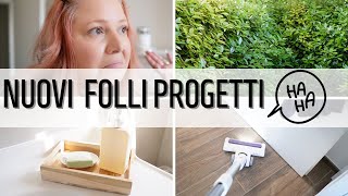 NUOVI FOLLI PROGETTI PER CASA NOSTRA