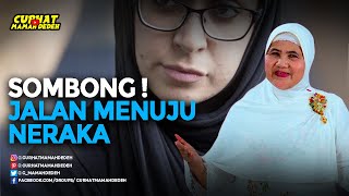 Sombong ! Jalan Menuju Neraka - Tausiyah Mamah Dedeh