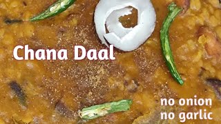 Chana daal without onion garlic #Cholar daal recipe Bengali Style